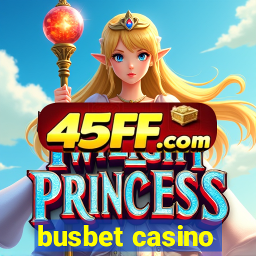 busbet casino